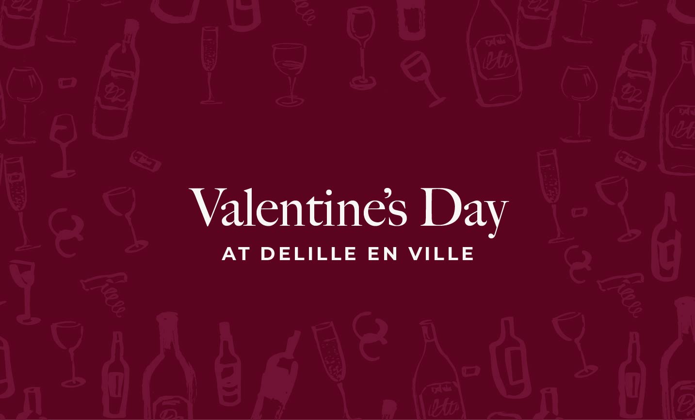 Valentine’s Day Prix Fixe Dinner at DeLille En Ville