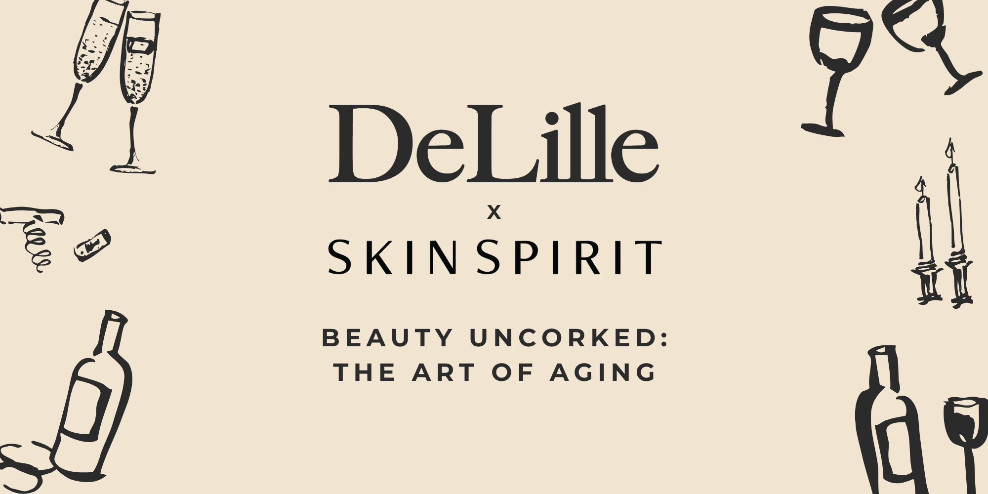 Beauty Uncorked with SkinSpirit